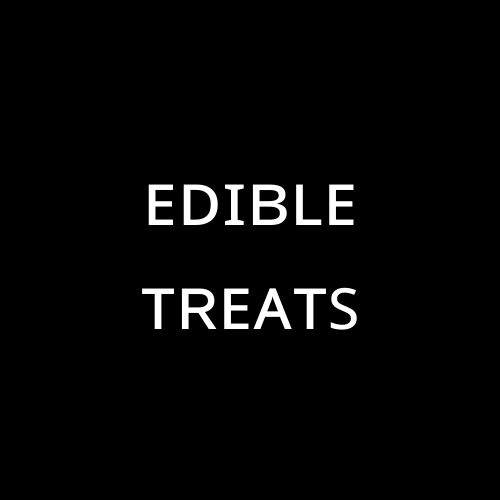 Edible Treats